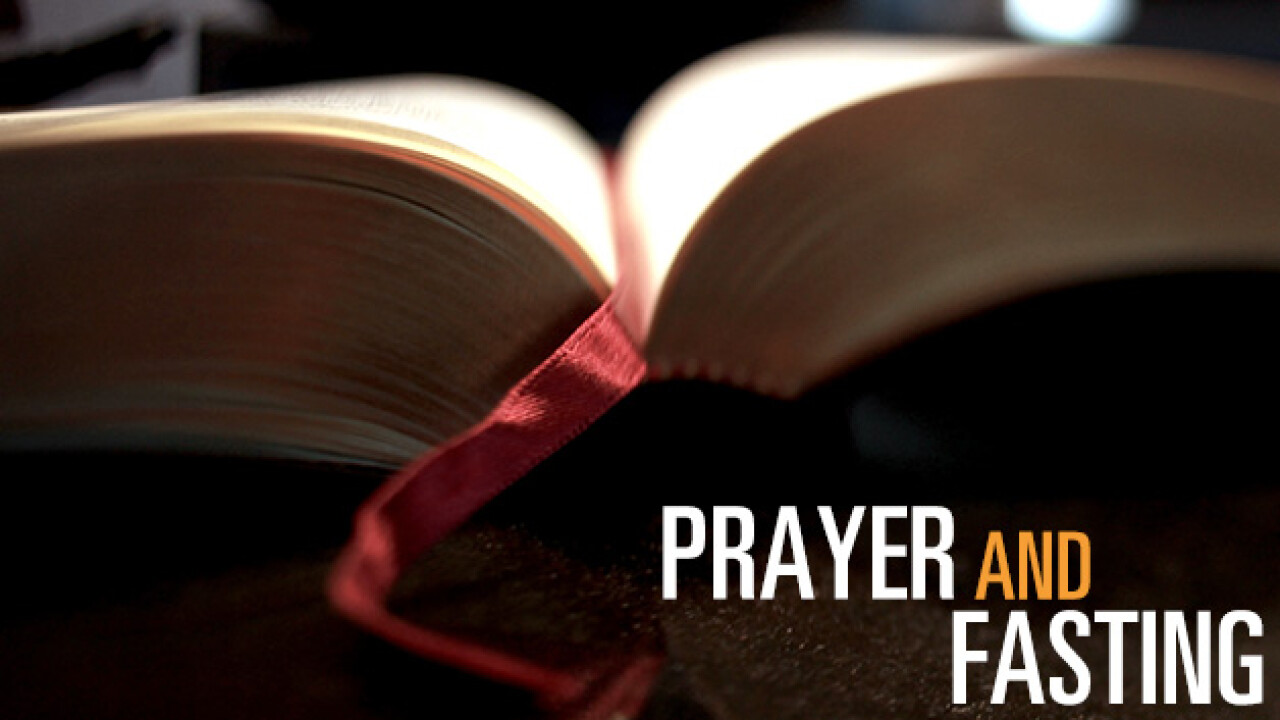 Prayer and Fasting | Articles | Faith Christian Center